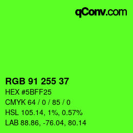 颜色代码: RGB 91 255 37 | qconv.com