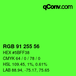 Color code: RGB 91 255 56 | qconv.com
