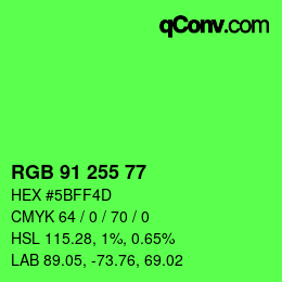 Farbcode: RGB 91 255 77 | qconv.com