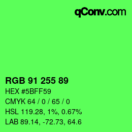 カラーコード: RGB 91 255 89 | qconv.com