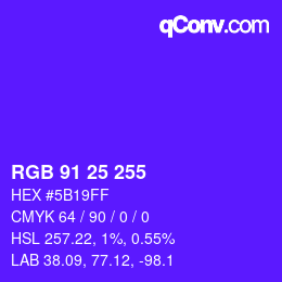 Color code: RGB 91 25 255 | qconv.com