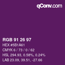 カラーコード: RGB 91 26 97 | qconv.com