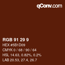カラーコード: RGB 91 29 9 | qconv.com