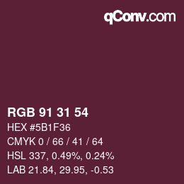 Color code: RGB 91 31 54 | qconv.com