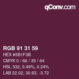 Color code: RGB 91 31 59 | qconv.com