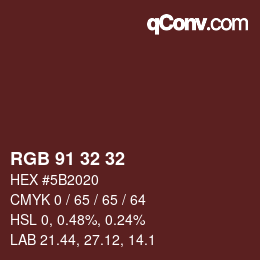 Color code: RGB 91 32 32 | qconv.com