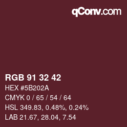 カラーコード: RGB 91 32 42 | qconv.com