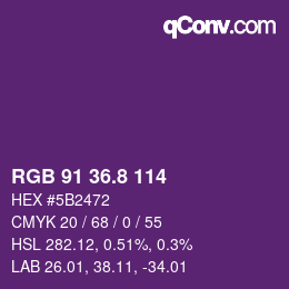 カラーコード: RGB 91 36.8 114 | qconv.com