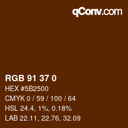 Color code: RGB 91 37 0 | qconv.com