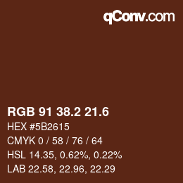 カラーコード: RGB 91 38.2 21.6 | qconv.com