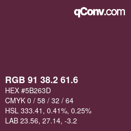 カラーコード: RGB 91 38.2 61.6 | qconv.com