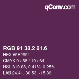 カラーコード: RGB 91 38.2 81.6 | qconv.com