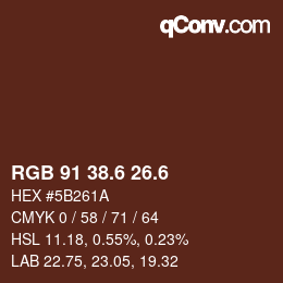 カラーコード: RGB 91 38.6 26.6 | qconv.com