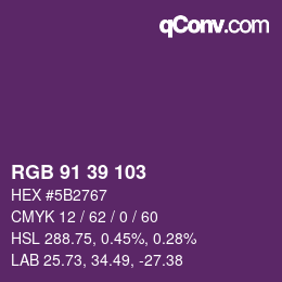 Color code: RGB 91 39 103 | qconv.com