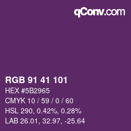 Color code: RGB 91 41 101 | qconv.com