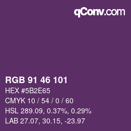 カラーコード: RGB 91 46 101 | qconv.com