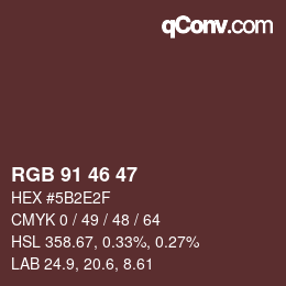Color code: RGB 91 46 47 | qconv.com