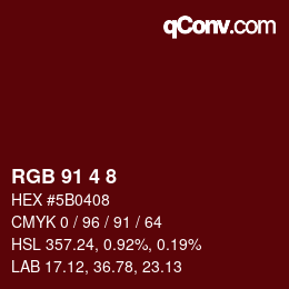 Color code: RGB 91 4 8 | qconv.com