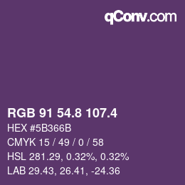 カラーコード: RGB 91 54.8 107.4 | qconv.com
