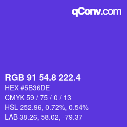 カラーコード: RGB 91 54.8 222.4 | qconv.com