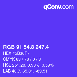 カラーコード: RGB 91 54.8 247.4 | qconv.com
