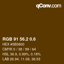カラーコード: RGB 91 56.2 0.6 | qconv.com