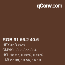 カラーコード: RGB 91 56.2 40.6 | qconv.com