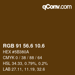 カラーコード: RGB 91 56.6 10.6 | qconv.com