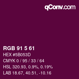 Color code: RGB 91 5 61 | qconv.com