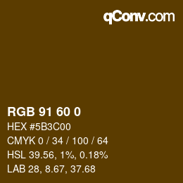 カラーコード: RGB 91 60 0 | qconv.com