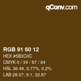カラーコード: RGB 91 60 12 | qconv.com