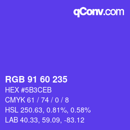 カラーコード: RGB 91 60 235 | qconv.com