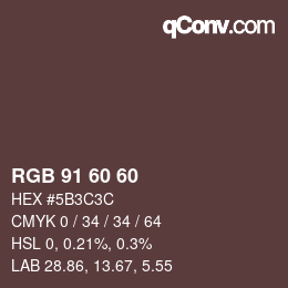 カラーコード: RGB 91 60 60 | qconv.com