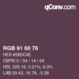 カラーコード: RGB 91 60 78 | qconv.com