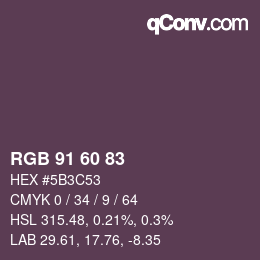 カラーコード: RGB 91 60 83 | qconv.com