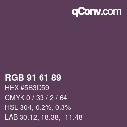 Color code: RGB 91 61 89 | qconv.com
