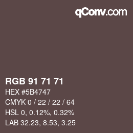 カラーコード: RGB 91 71 71 | qconv.com