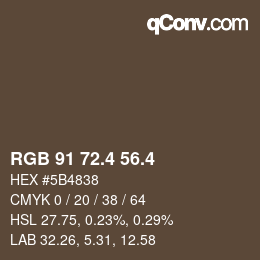 カラーコード: RGB 91 72.4 56.4 | qconv.com