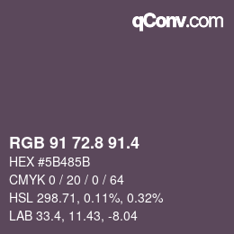 カラーコード: RGB 91 72.8 91.4 | qconv.com