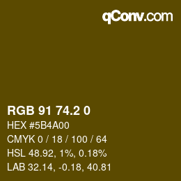 カラーコード: RGB 91 74.2 0 | qconv.com