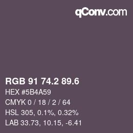 カラーコード: RGB 91 74.2 89.6 | qconv.com