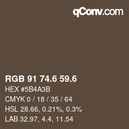 カラーコード: RGB 91 74.6 59.6 | qconv.com