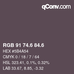 カラーコード: RGB 91 74.6 84.6 | qconv.com