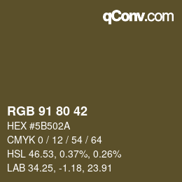 Color code: RGB 91 80 42 | qconv.com