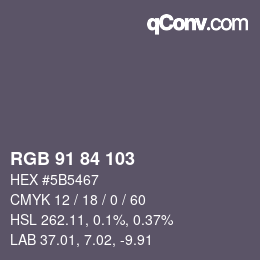 Color code: RGB 91 84 103 | qconv.com