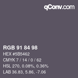 カラーコード: RGB 91 84 98 | qconv.com