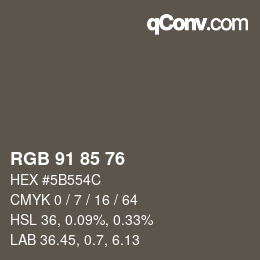 カラーコード: RGB 91 85 76 | qconv.com