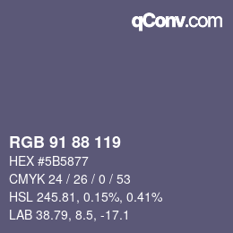 カラーコード: RGB 91 88 119 | qconv.com