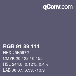 Color code: RGB 91 89 114 | qconv.com