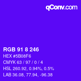 カラーコード: RGB 91 8 246 | qconv.com